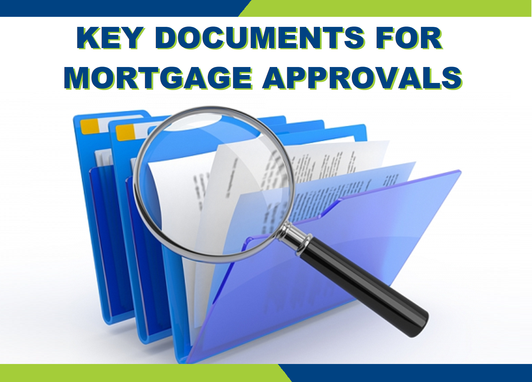 Key Documents For Mortgage Approvals